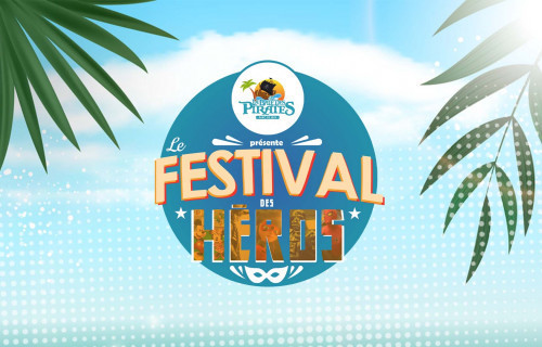 En Juin, découvrez le Festival des Héros !